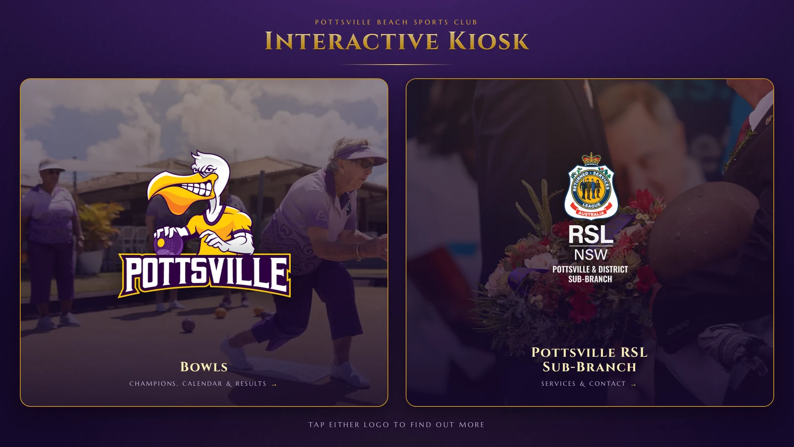 Pottsville Beach Sports Club interactive kiosk — Bowls and RSL Sub-Branch entry panels